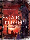Scar Night (eBook): Book One of the Deepgate Codex